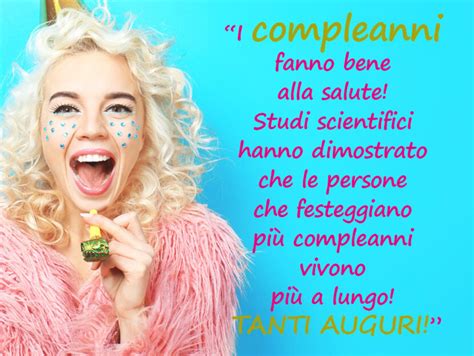 Le frasi più divertenti e simpatiche per auguri di。